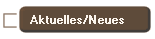 Aktuelles/Neues